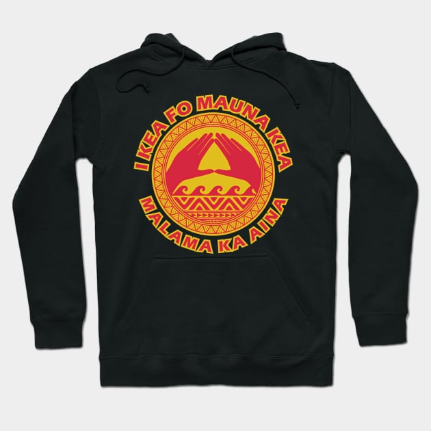 I Kea Fo Mauna Kea Hoodie by badtuna